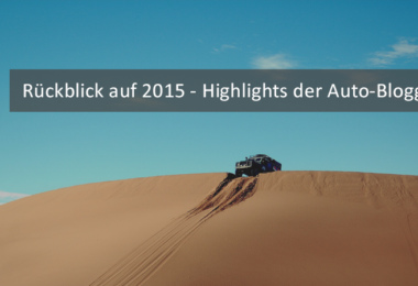 rueckblick-2015-auto-blogger-autoblogger