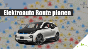 Elektroauto Route planen – Anleitung im Video